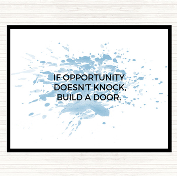 Blue White Opportunity Doesn't Knock Build A Door Quote Mouse Mat Pad