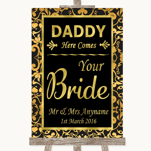 Black & Gold Damask Daddy Here Comes Your Bride Personalised Wedding Sign