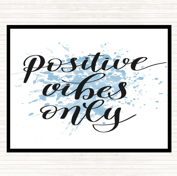 Blue White Positive Vibes Only Inspirational Quote Mouse Mat Pad