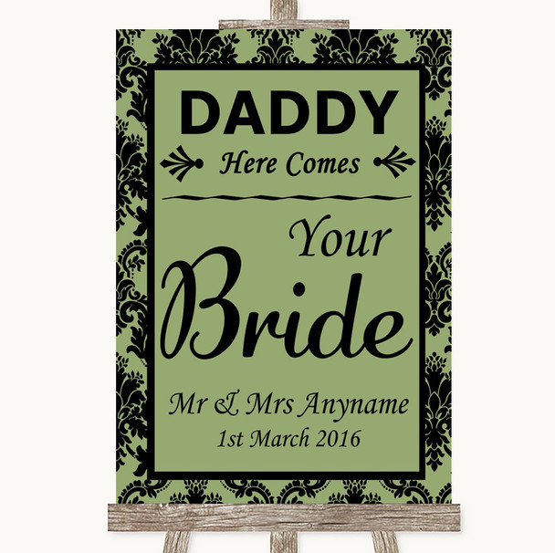Sage Green Damask Daddy Here Comes Your Bride Personalised Wedding Sign