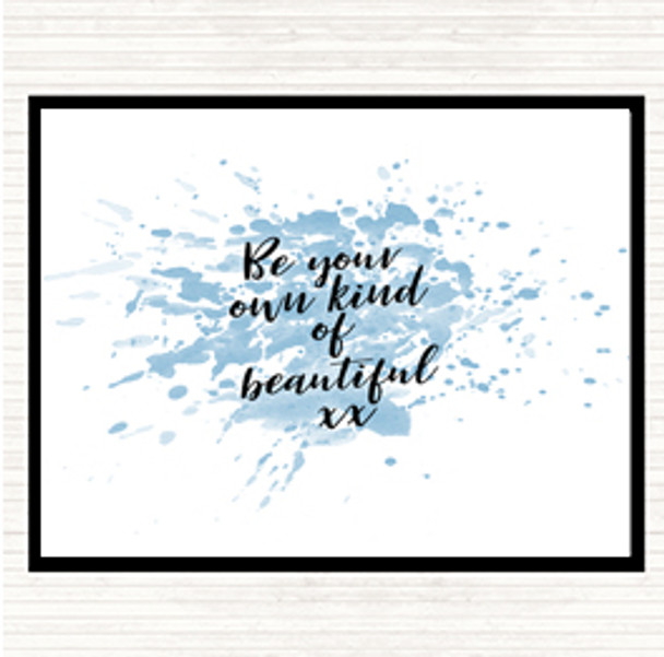 Blue White Be Your Own Kind Inspirational Quote Mouse Mat Pad
