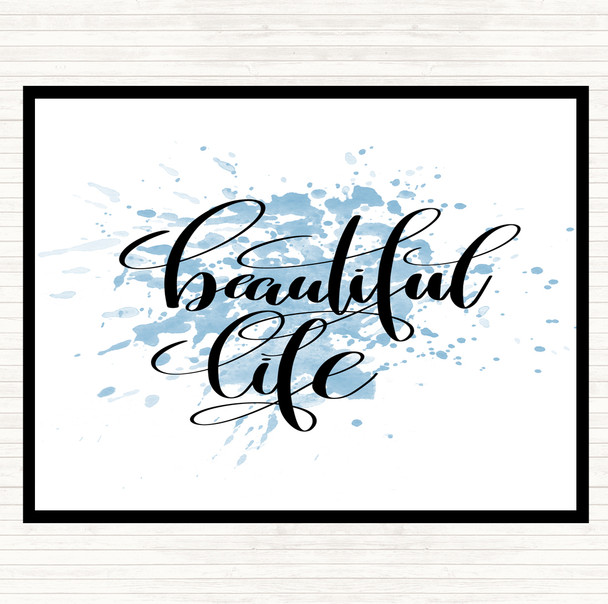 Blue White Beautiful Life Inspirational Quote Mouse Mat Pad