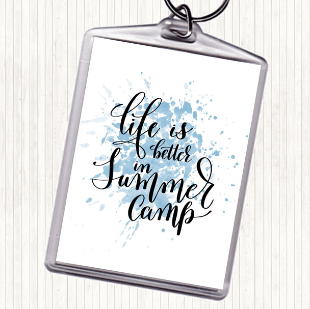 Blue White Summer Camp Inspirational Quote Bag Tag Keychain Keyring