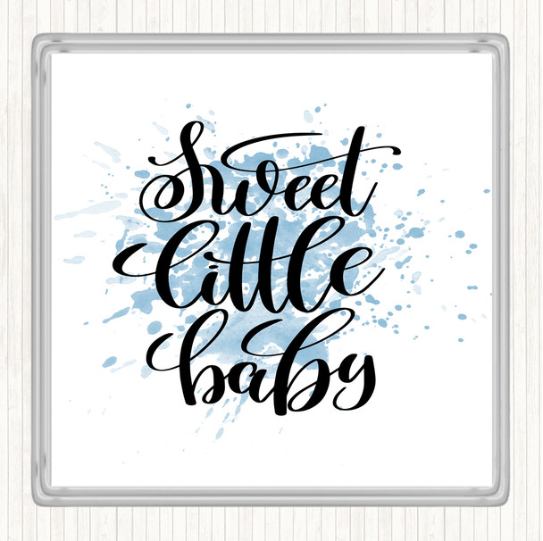 Blue White Sweet Little Baby Inspirational Quote Drinks Mat Coaster