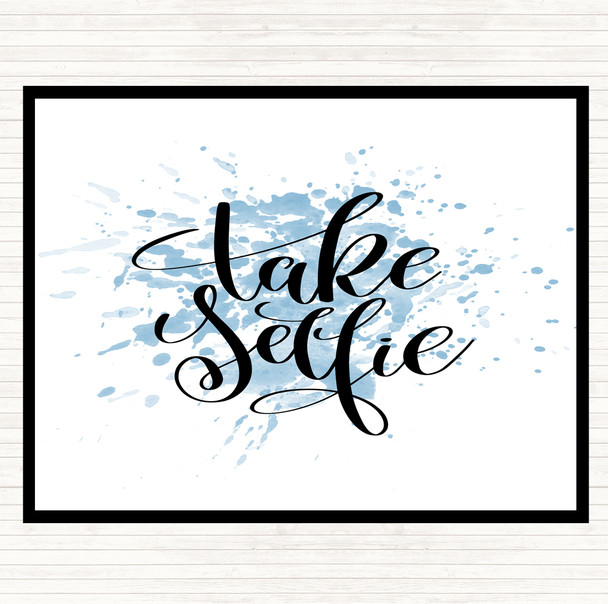 Blue White Take Selfie Inspirational Quote Mouse Mat Pad