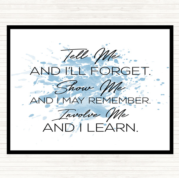 Blue White Teach Me Inspirational Quote Mouse Mat Pad