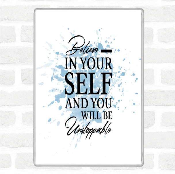 Blue White Believe In Yourself Inspirational Quote Jumbo Fridge Magnet