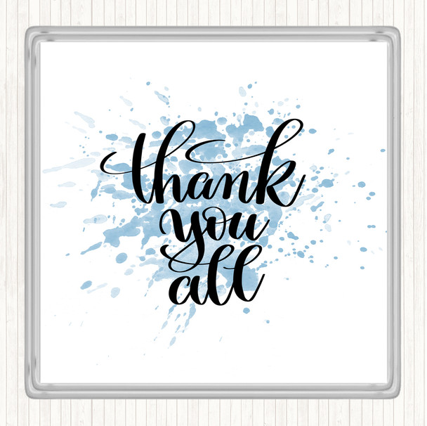 Blue White Thank You All Inspirational Quote Drinks Mat Coaster
