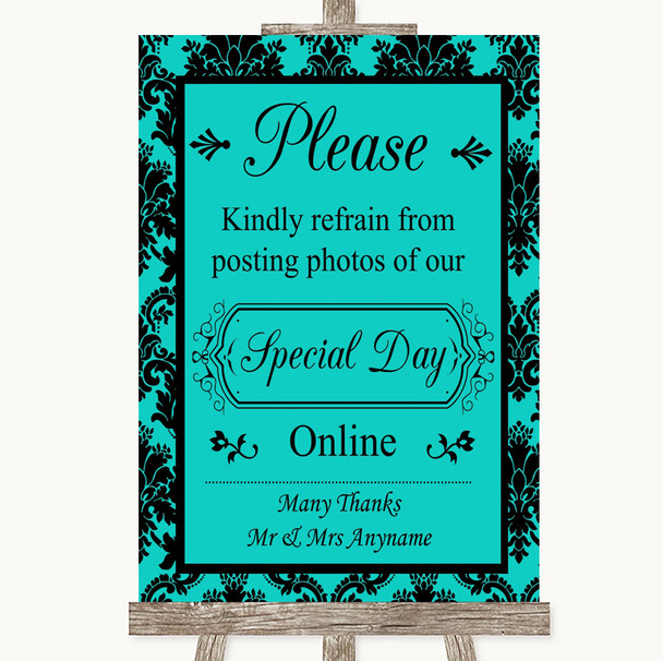Turquoise Damask Don't Post Photos Online Social Media Personalised Wedding Sign