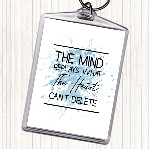 Blue White The Mind Replays Inspirational Quote Bag Tag Keychain Keyring