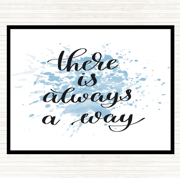 Blue White There Is Always A Way Inspirational Quote Mouse Mat Pad