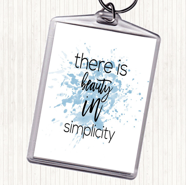 Blue White There Is Beauty In Simplicity Inspirational Quote Bag Tag Keychain Keyring