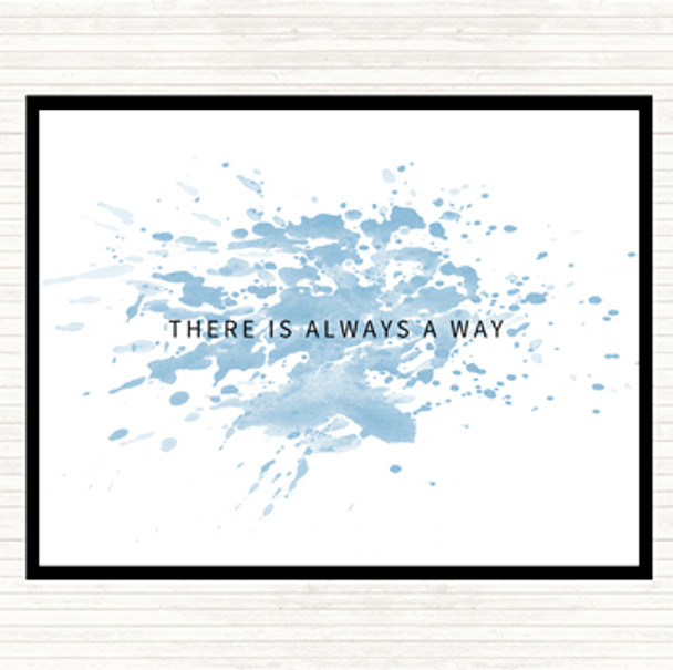 Blue White There's Always A Way Inspirational Quote Mouse Mat Pad