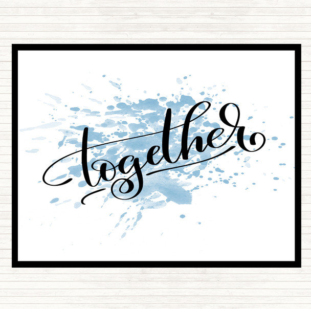 Blue White Together Inspirational Quote Mouse Mat Pad