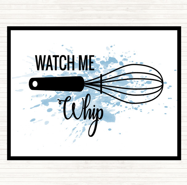 Blue White Watch Me Whip Inspirational Quote Mouse Mat Pad