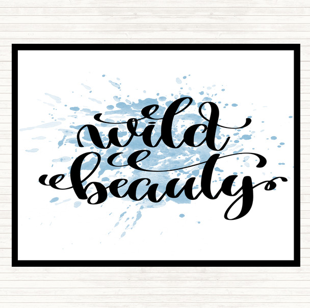 Blue White Wild Beauty Inspirational Quote Mouse Mat Pad