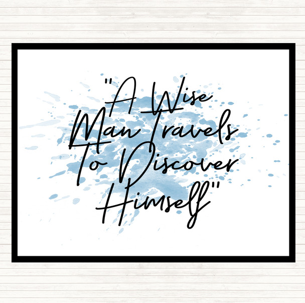 Blue White Wise Man Travels Inspirational Quote Dinner Table Placemat