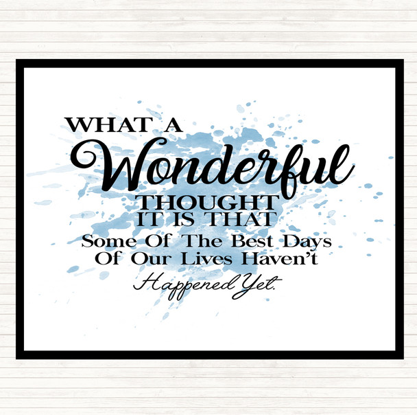 Blue White Wonderful Thought Inspirational Quote Mouse Mat Pad