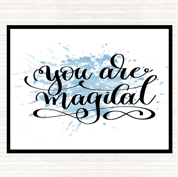 Blue White You Are Magical Inspirational Quote Mouse Mat Pad