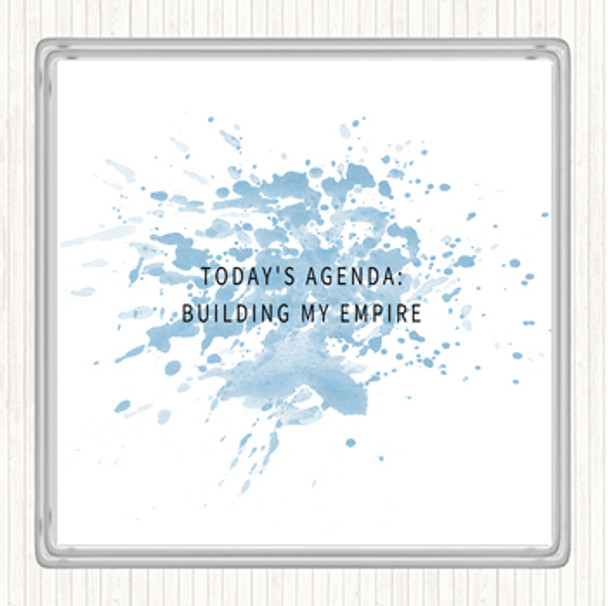 Blue White Building My Empire Inspirational Quote Drinks Mat Coaster