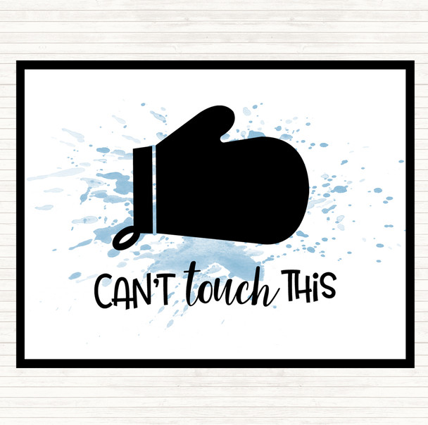 Blue White Can't Touch This Inspirational Quote Mouse Mat Pad