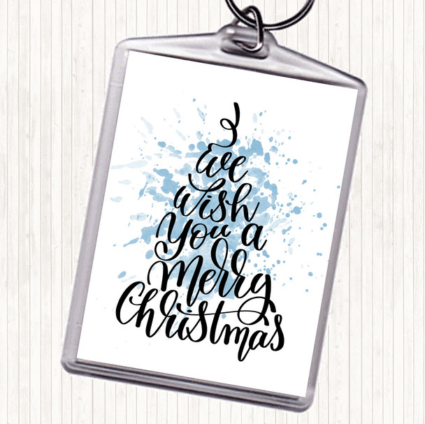 Blue White Christmas I Wish You A Merry Xmas Quote Bag Tag Keychain Keyring