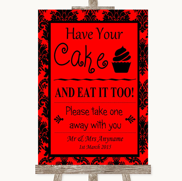 Red Damask Have Your Cake & Eat It Too Personalised Wedding Sign