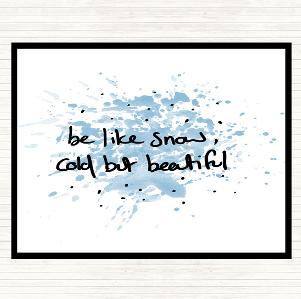 Blue White Cold But Beautiful Inspirational Quote Mouse Mat Pad
