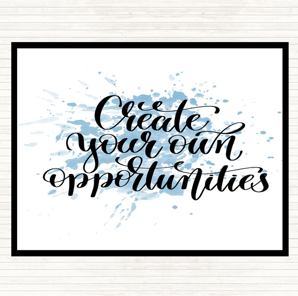 Blue White Create Own Opportunities Inspirational Quote Mouse Mat Pad