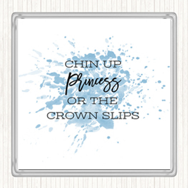 Blue White Crown Slips Inspirational Quote Drinks Mat Coaster