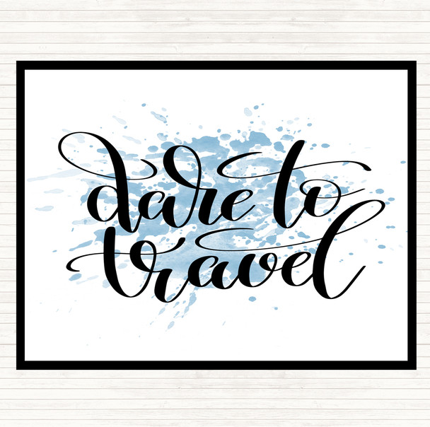 Blue White Dare To Travel Inspirational Quote Mouse Mat Pad