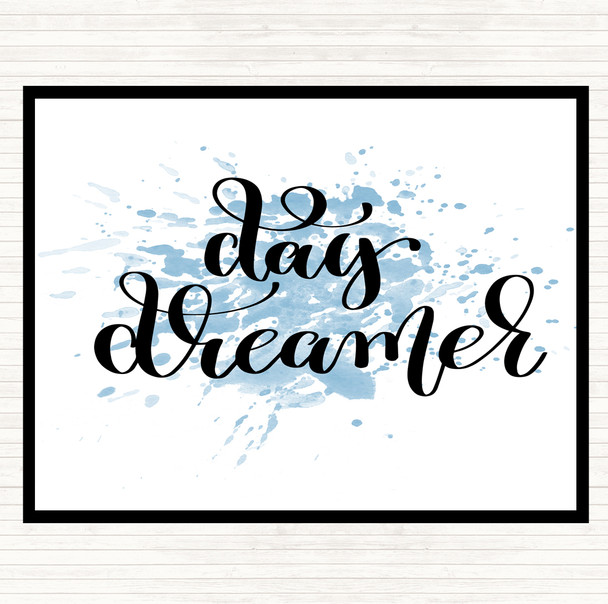 Blue White Day Dreamer Inspirational Quote Mouse Mat Pad