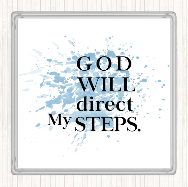 Blue White Direct My Steps Inspirational Quote Drinks Mat Coaster