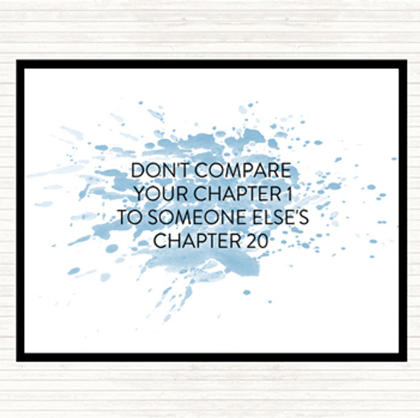 Blue White Don't Compare Chapters Inspirational Quote Mouse Mat Pad