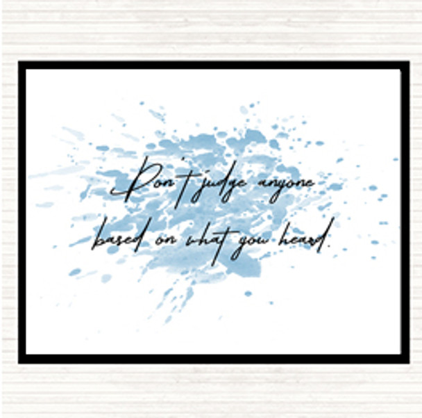 Blue White Don't Judge Others Inspirational Quote Dinner Table Placemat