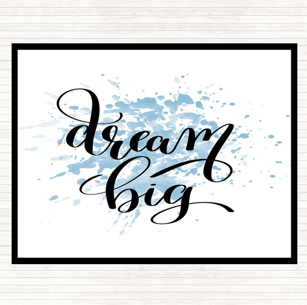 Blue White Dream Big Inspirational Quote Mouse Mat Pad