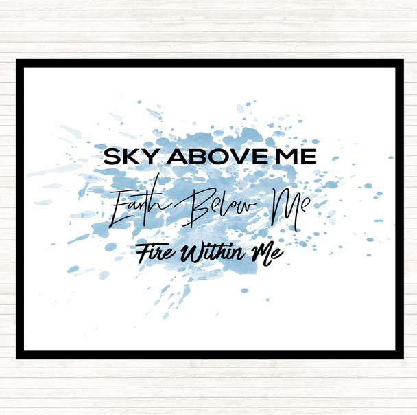 Blue White Earth Below Me Inspirational Quote Mouse Mat Pad