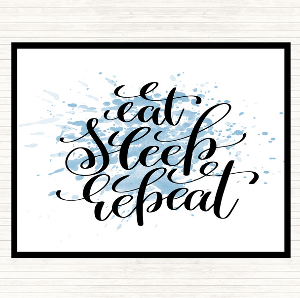 Blue White Eat Sleep Repeat Inspirational Quote Mouse Mat Pad