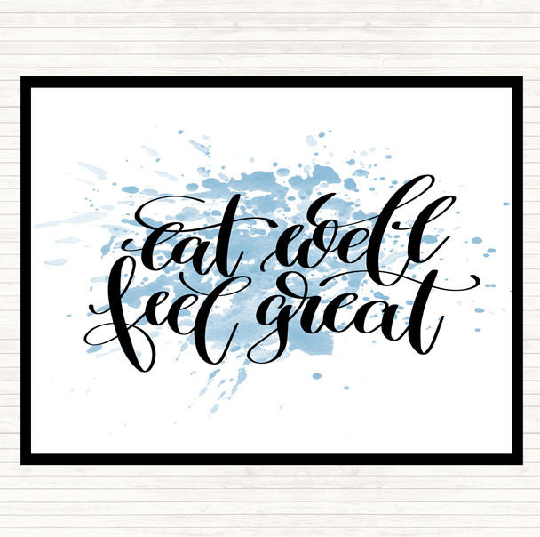 Blue White Eat Well Feel Great Inspirational Quote Mouse Mat Pad