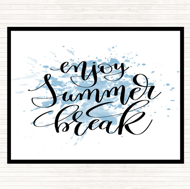 Blue White Enjoy Summer Break Inspirational Quote Mouse Mat Pad