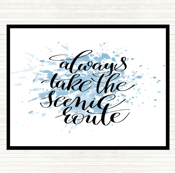 Blue White Always Take Scenic Route Inspirational Quote Mouse Mat Pad