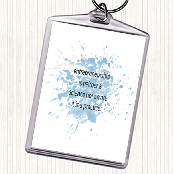 Blue White Entrepreneurship Is A Practice Inspirational Quote Bag Tag Keychain Keyring