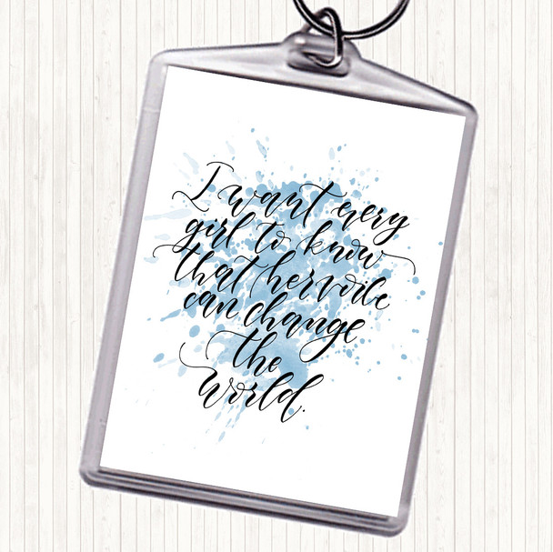 Blue White Every Girl Inspirational Quote Bag Tag Keychain Keyring