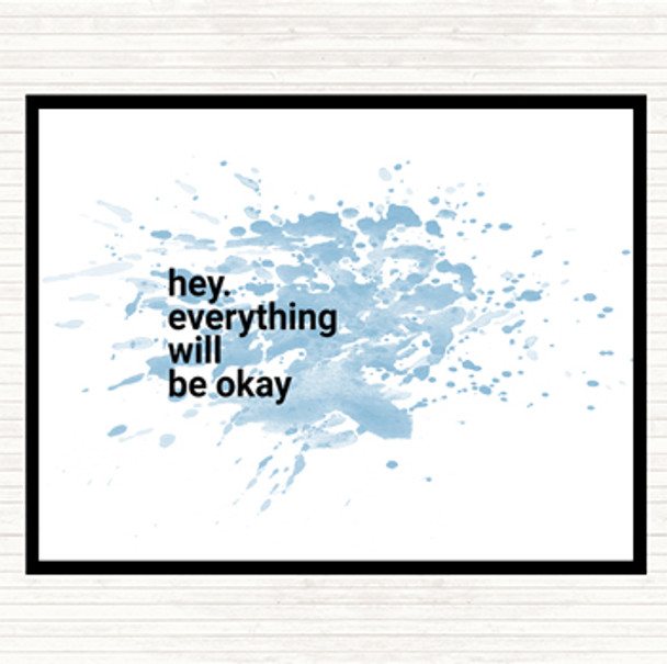Blue White Everything Will Be Ok Inspirational Quote Mouse Mat Pad