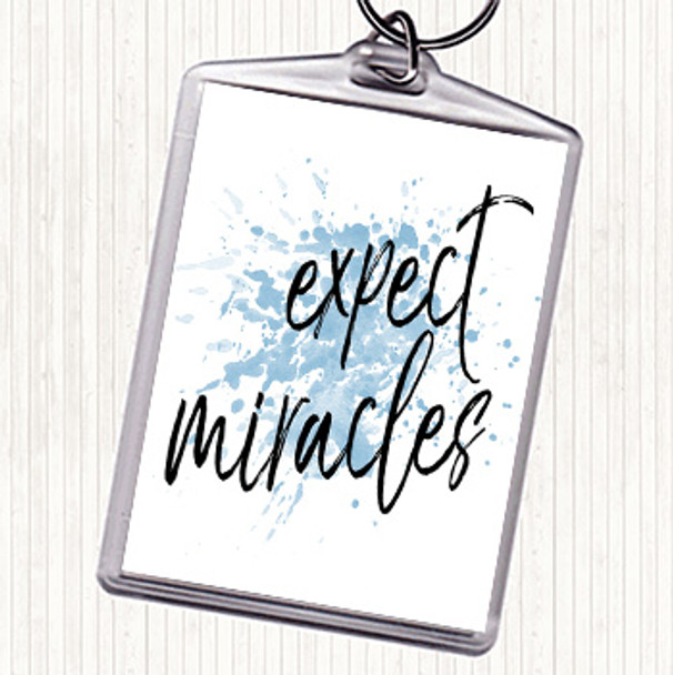 Blue White Expect Miracles Inspirational Quote Bag Tag Keychain Keyring