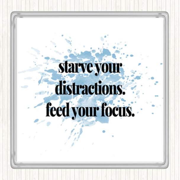 Blue White Feed Your Focus Inspirational Quote Drinks Mat Coaster