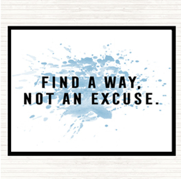 Blue White Find A Way Not An Excuse Inspirational Quote Dinner Table Placemat