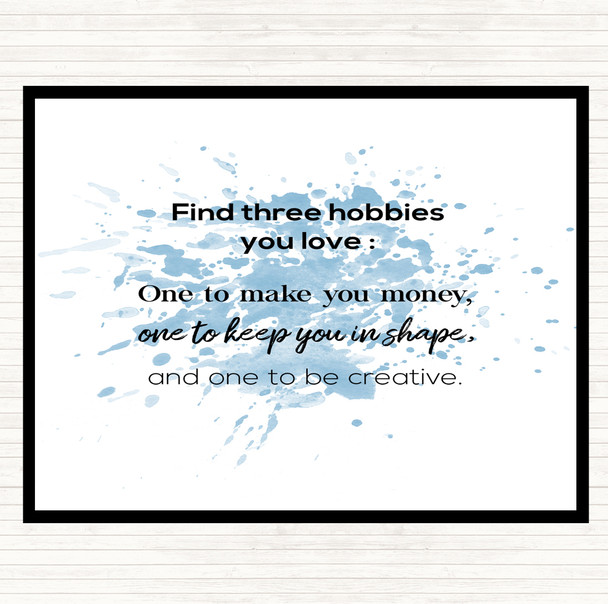 Blue White Find Three Hobbies Inspirational Quote Dinner Table Placemat