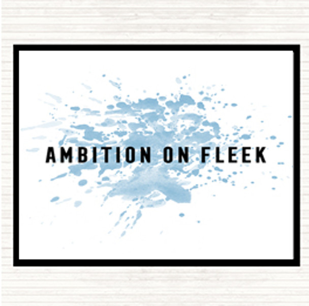 Blue White Ambition On Fleek Bold Inspirational Quote Mouse Mat Pad