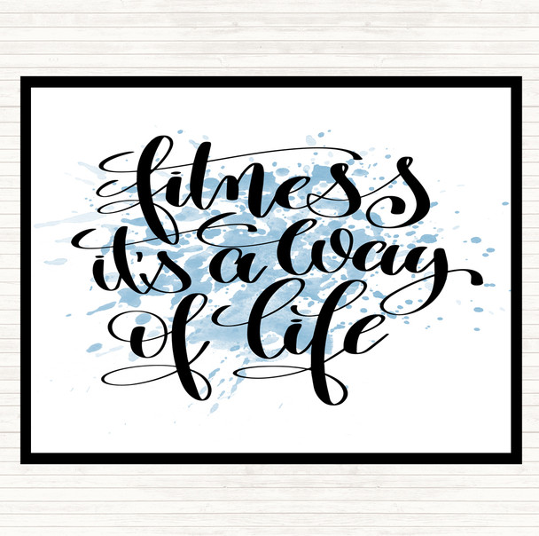 Blue White Fitness Is A Way Of Life Inspirational Quote Dinner Table Placemat